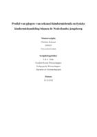 Profiel van plegers van seksueel kindermisbruik en fysieke kindermishandeling binnen de nederlandse jeugdzorg