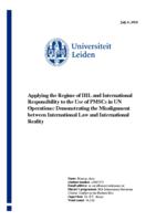 Applying the Regime of IHL and International Responsibility to the Use of PMSCs in UN Operations: Demonstrating the Misalignment between International Law and International Reality