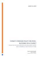 China's Foreign Policy on Peru: Blessing or a Curse?