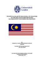 Political Islam In Malaysia: An Analysis Of The Relationship Between Islamisation and Democratisation