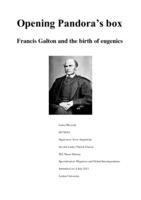 Opening Pandora's box. Francis Galton and the birth of eugenics