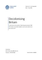 Decolonising Britain. To what extent did the activities of right-wing groups between 1960-1973 indicate a wider British inability to come to terms with the new post-colonial order?