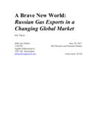 A Brave New World: Russian Gas Exports in a Changing Global System