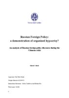 Russian Foreign policy: a demonstration of organized hypocrisy?