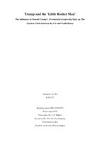 Trump and the ‘Little Rocket Man’: The influence of Donald Trump’s presidential leadership style on the nuclear crisis between the US and North Korea