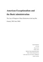 American Exceptionalism and the Bush Administration: the Case of Weapons of Mass Destruction in the Iraq War (January 2002-June 2004)