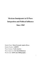 Mexican Immigrants in El Paso: Integration and Political Influence  Since 1965