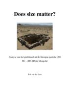 Does size matter? Analyse van het grafritueel uit de Xiongnu-periode (200 BC – 200 AD)  in Mongolië en Rusland