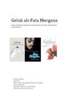 Geluk als Fata Morgana. Geluk, hybriditeit en gender in Chika Unigwes De Feniks, Fata Morgana en Nachtdanser