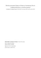 The Post-postmodern Change of Climate in Contemporary Novels:  A Different Perspective on the Environment? An analysis of Jonathan Franzen’s novels The Corrections (2001) and Freedom (2010)