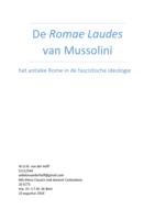 De Romae Laudes van Mussolini. Het Antieke Rome in de Fascistische Ideologie