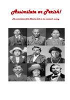 Assimilate or Perish: The Assimilation of the Cherokee Tribe in the Nineteenth Century