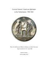Lessons Learned: American diplomats in the Netherlands, 1780-1801