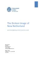 The Broken Image of New Netherland: A Historiographical Story of a Dutch Colony