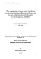 “The organisation of labour which Providence has given us”: Scriptural Defences of Slavery and the Role of Christianity in the American Slaveholding South, 1820-1865