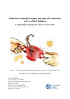 Politicised Cultural Exchanges and Signs of Contestation in Cross-Strait Relations: Competing Meanings and Purposes of Culture