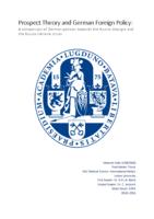 Prospect theory and German foreign policy: A comparison of German policies towards the Russia-Georgia and the Russia-Ukraine crises