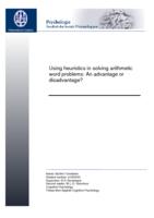 Using heuristics in solving arithmetic word problems: An advantage or disadvantage?