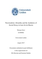 Necrorealism: Absurdity and the Aesthetics of Social Decay in Late-Soviet Russia