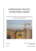 Aspirational Politics, Aspirational Homes: The reflection of Ukraine’s pro-European political transition in Kyiv’s housing construction
