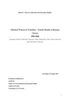 (Marked) Women in Transition – Female Identity in Russian Cinema 1989-2006