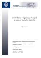 Identity threat and perceived disrespect as causes of destructive leadership