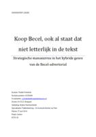 Koop Becel, ook al staat dat niet letterlijk in de tekst