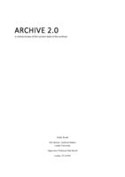 Archive 2.0: A critical review of the current state of the archives