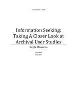 Information Seeking: Taking A Closer Look at Archival User Studies