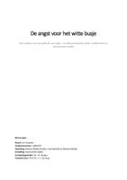 De angst voor het witte busje. Een analyse van het gebruik van logos- en ethostechnieken door traditionele en vernaculaire media