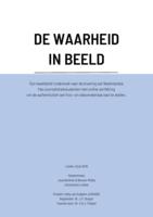 De waarheid in beeld - Een kwalitatief onderzoek naar de ervaring van Nederlandse hbo-journalistiekstudenten met online verifiëring om de authenticiteit van foto- en videomateriaal vast te stellen