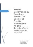 Parallel Governance by Non-state Actors: The Case of La Familia Michoacána/Knights Templar in Michoacán