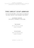 The Great Leap Abroad. An Econometric Analysis of China's Global Quest for Energy Security.