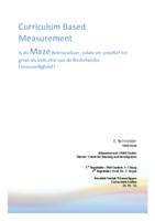 Curriculum Based Measurement. Is de Maze betrouwbaar, valide en sensitief tot groei als Indicator van de Nederlandse leesvaardigheid