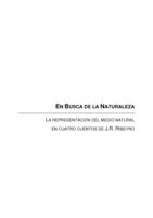 En Busca de la Naturaleza : La Representación del Medio Natural en Cuatro Cuentos de J.R. Ribeyro