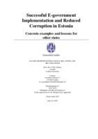 Successful E-government implementation and reduced corruption in Estonia: Concrete examples and lessons for other states