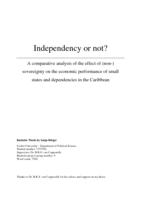 Independency or not? A comparative analysis of the effect of (non-) sovereignty on the economic performance of small states and dependencies in the Caribbean
