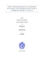 The consequences of trading natural gas with Russia for a Common Energy Policy