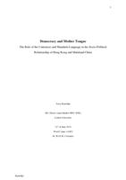 Democracy and Mother Tongue: The Role of the Cantonese and Mandarin Language in the Socio-Political Relationship of Hong Kong and Mainland China