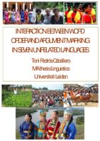 Interaction between word order and argument marking in seven unrelated languages: Tuvan, Lao, Figuig Berber, Itonama, Savosavo, Madurese and Santali