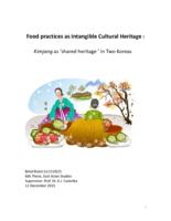 Food Practices as intangible cultural heritage : Kimjang as 'shared heritage' in two Koreas