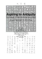 Aspiring to Antiquity. The Practices of Collecting during the Northern Song dynasty (960-1127) in China