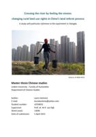 Crossing the river by feeling the stones: changing rural land use rights in China's land reform process: A study with particular reference to the experiment in Chengdu