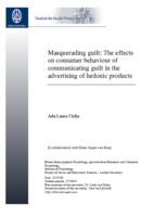 Masquerading guilt: the effects on consumer behaviour of communicating guilt in the advertising of hedonic products