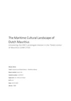 The Maritime Cultural Landscape of Dutch Mauritius: Uncovering the VOC's prolonged interest in the 'failed colony' of Mauritius (1598-1710)