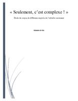 « Seulement, c’est complexe ! »  Étude de corpus de différents emplois de l’adverbe seulement