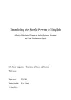 Translating the Subtle Powers of English: A Study of Ideological Triggers in English Syntactic Structures and Their Translations to Dutch