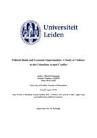 Political Ideals and Economic Opportunities: A Study of Violence in the Colombian Armed Conflict