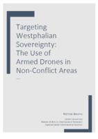 Targeting Westphalian Sovereignty: The Use of Armed Drones in Non-Conflict Areas