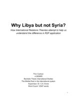 Why Libya but not Syria? How International Relations Theories attempt to help us understand the difference in R2P application